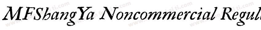MFShangYa Noncommercial Regula字体转换